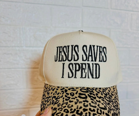 Jesus Saves I Spend - Leopard Hat