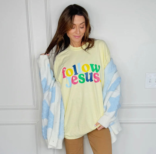 Follow Jesus Tee